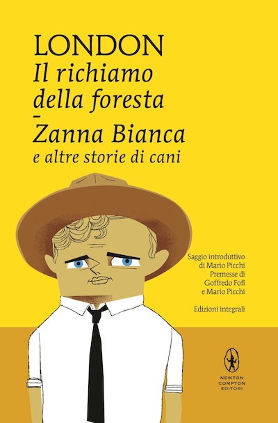 Il richiamo della foresta, Zanna bianca e altre storie di cani