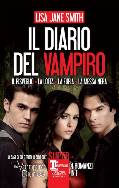 Il diario del vampiro. Il risveglio - La lotta - La furia - La messa nera