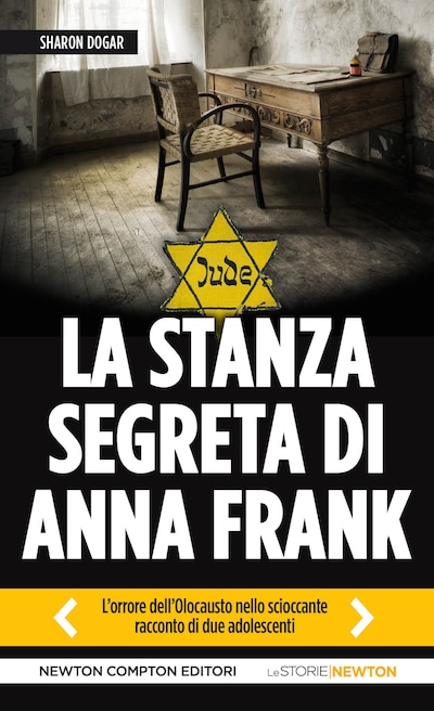 La stanza segreta di Anna Frank