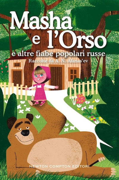 Masha e l'Orso e altre fiabe popolari russe