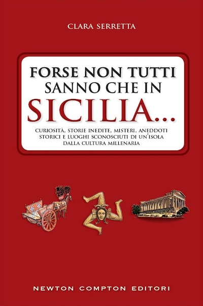 Forse non tutti sanno che in Sicilia...