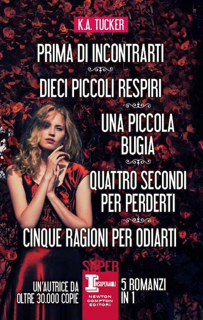 Prima di incontrarti - Dieci piccoli respiri - Una piccola bugia - Quattro secondi per perderti - Cinque ragioni per odiarti