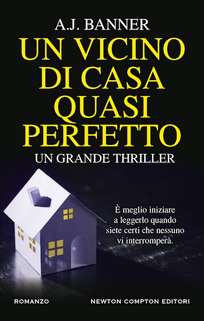 Un vicino di casa quasi perfetto
