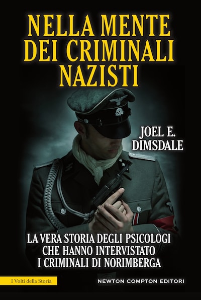 Nella mente dei criminali nazisti