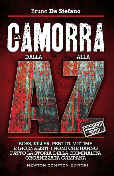 La camorra dalla A alla Z