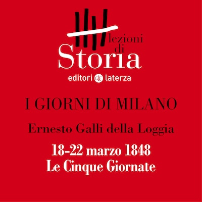 18-22 marzo 1848. Le Cinque Giornate