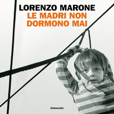 Le madri non dormono mai