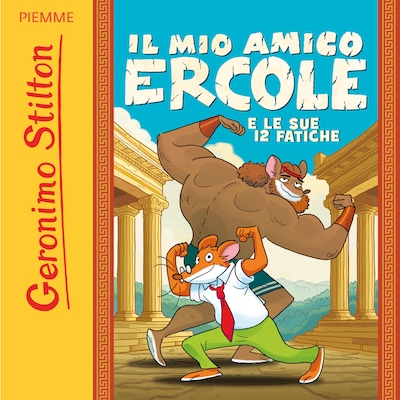 Il mio amico Ercole e le sue 12 fatiche
