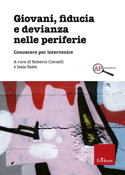 Giovani, fiducia e devianza nelle periferie