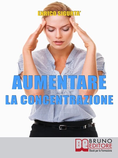 Aumentare la Concentrazione