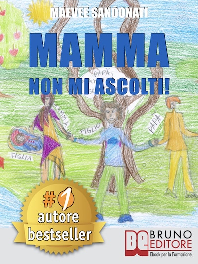 Mamma Non Mi Ascolti!