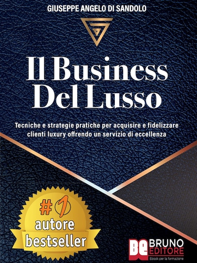 Il Business Del Lusso