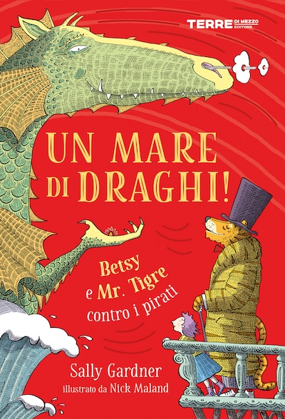 Un mare di draghi! Betsy e Mr. Tigre contro i pirati