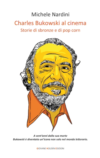 Charles Bukowski al cinema