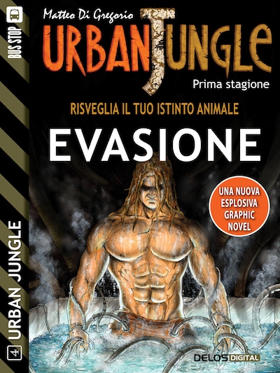 Urban Jungle: Evasione