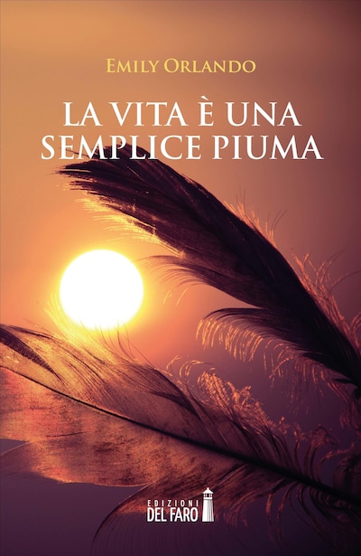 La vita è una semplice piuma