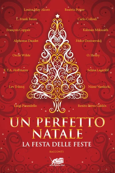 Un perfetto Natale. Storie classiche della festa delle feste