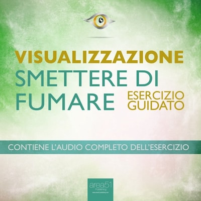 Visualizzazione. Smettere di fumare
