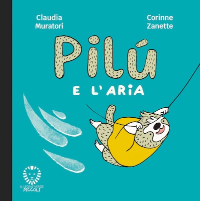 Pilù e l’aria