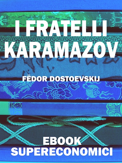 I Fratelli Karamazov