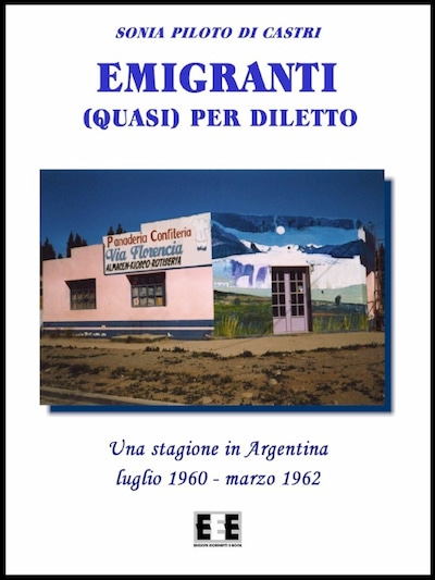 Emigranti (quasi) per diletto