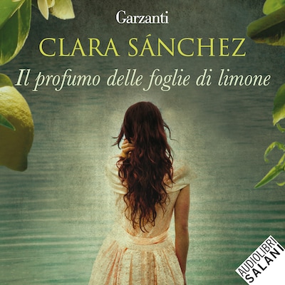Il Profumo Delle Foglie Di Limone
