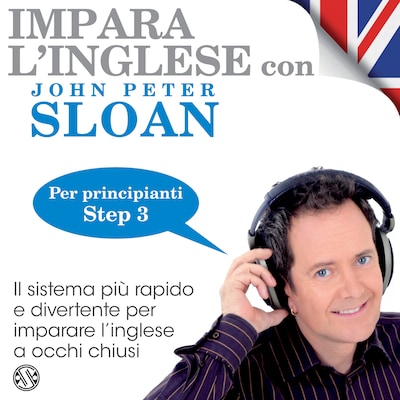 Impara l'inglese con John Peter Sloan - Step 3
