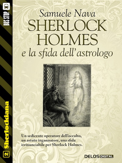 Sherlock Holmes e la sfida dell'astrologo