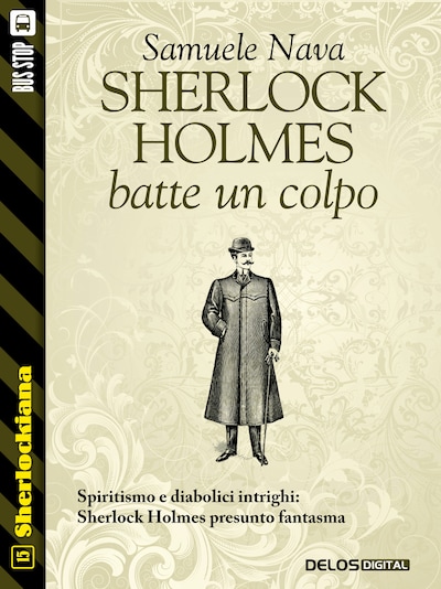 Sherlock Holmes batte un colpo