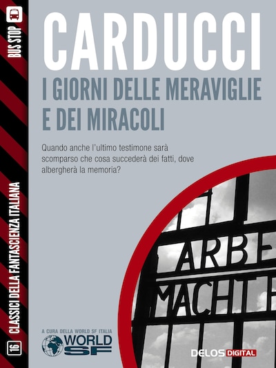 I giorni delle meraviglie e dei miracoli