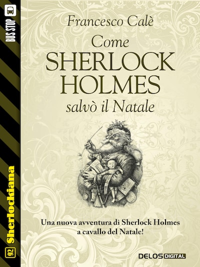 Come Sherlock Holmes salvò il Natale