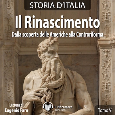 Storia d'Italia - Tomo V - Il Rinascimento