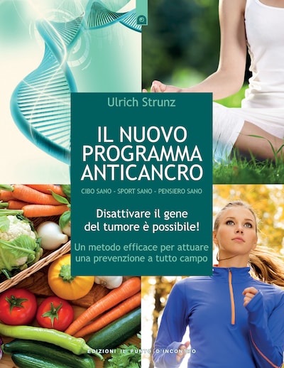 Il nuovo programma anticancro