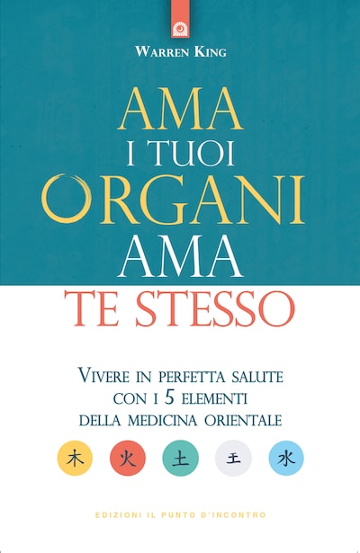 Ama i tuoi organi ama te stesso