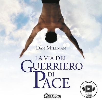 La via del guerriero di pace