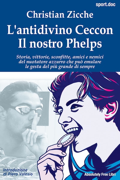 L’antidivino Ceccon. Il nostro Phelps