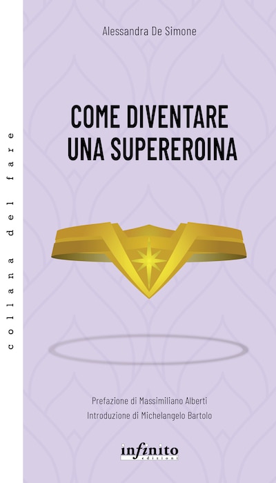 Come diventare una supereroina