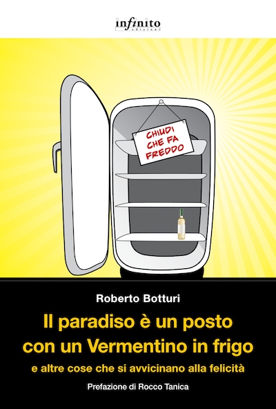 Il paradiso è un posto con un Vermentino in frigo