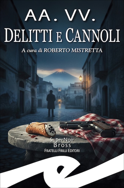 Delitti e cannoli