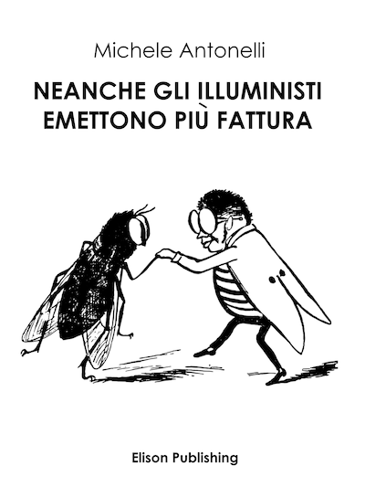 Neanche gli Illuministi emettono più fattura