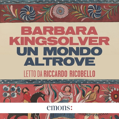 Un mondo altrove