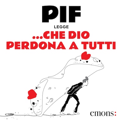 …che Dio perdona a tutti