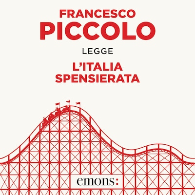 L'Italia spensierata