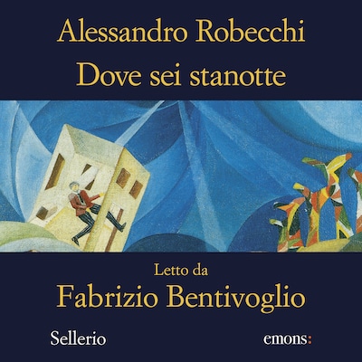 Dove sei stanotte
