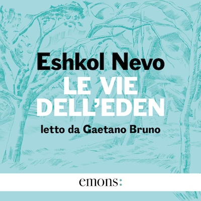 Le vie dell'Eden