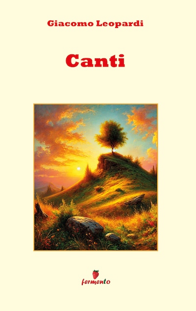 Canti - Le più belle poesie di Leopardi