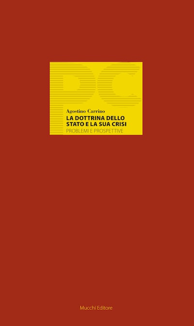 La dottrina dello Stato e la sua crisi
