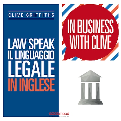 Law Speak. Il linguaggio legale in inglese