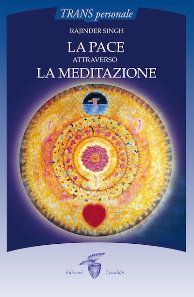 La pace attraverso la meditazione