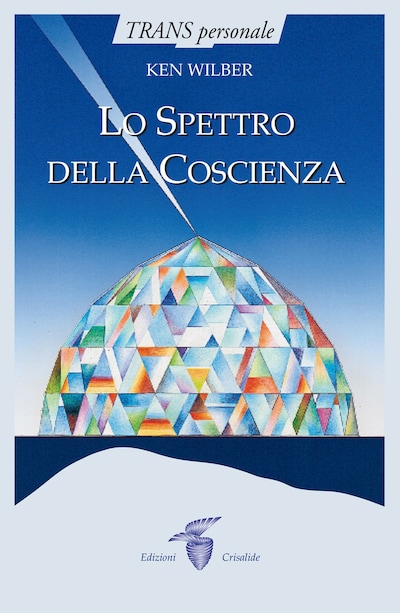 Lo spettro della Coscienza